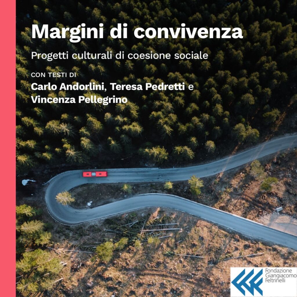 MARGINI DI CONVIVENZA                           Progetti culturali di coesione sociale